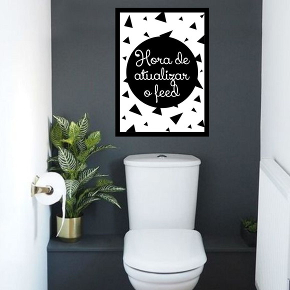 Quadro decorativo com frase de humor para banheiro