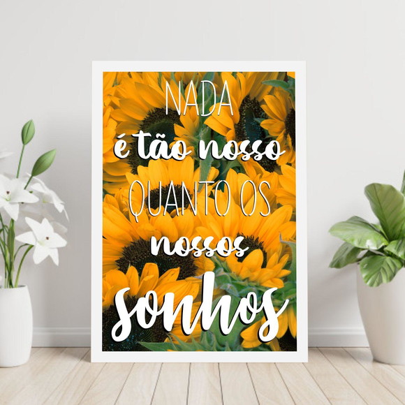 Quadro decorativo com frase branca e funco com flores amarelas