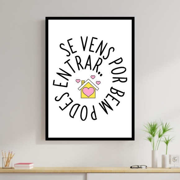 Quadro Decorativo com frase e casa. Fundo Branco