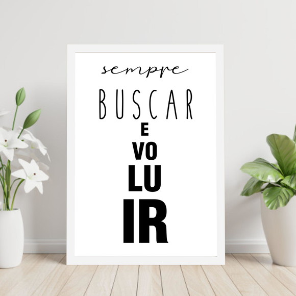 Quadro decorativo com frase sobre evoluir e fundo branco