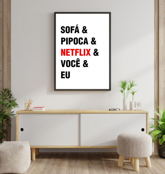 Quadro decorativo com frase do Netflix e fundo branco