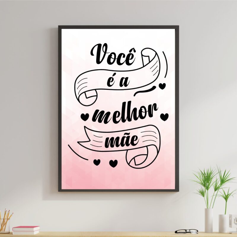 quadro decorativo frase fundo rosa sobre mãe