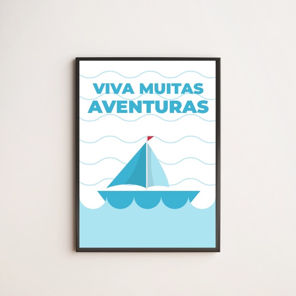 Quadro decorativo infantil com desenho de barquinho e frase viva minhas aventuras