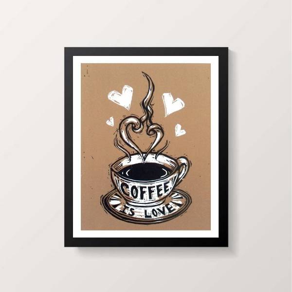 quadro com xícara de café e frase coffee is love