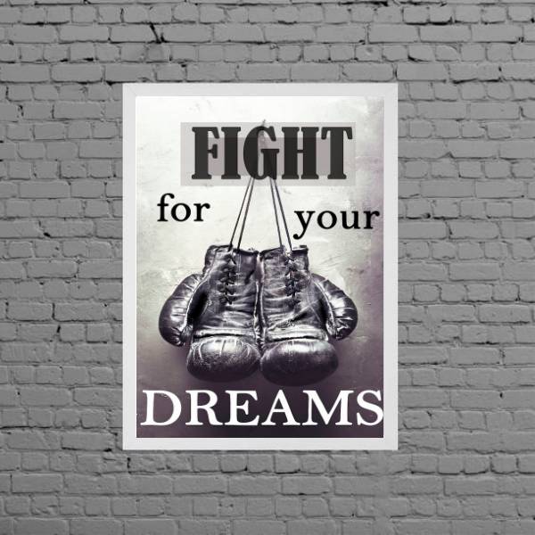 Quadro Boxe Fight For Your Dreams