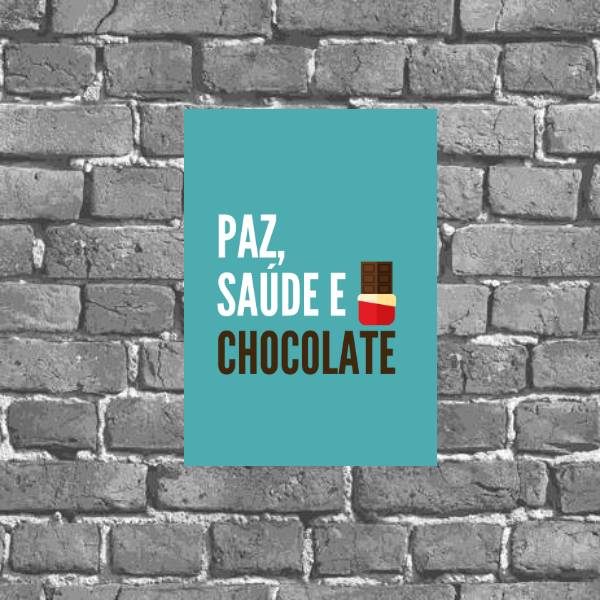 Placa Decorativa Paz Saúde Chocolate