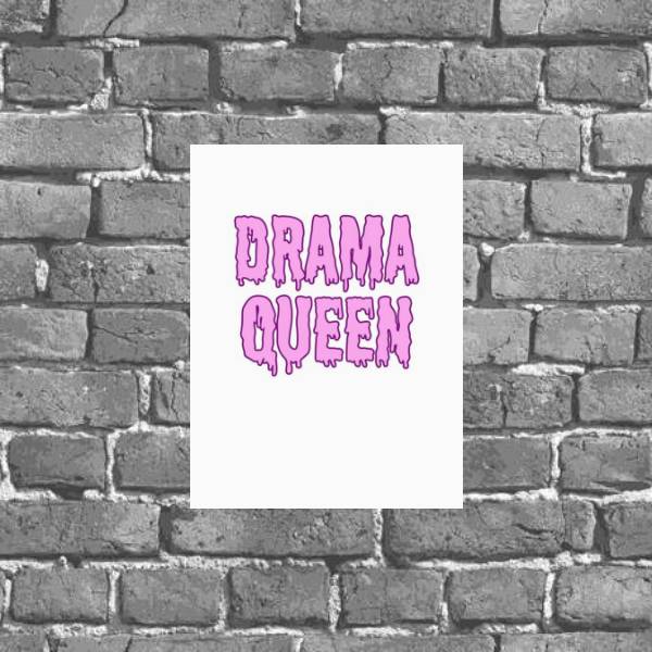 Placa Decorativa Drama Queen