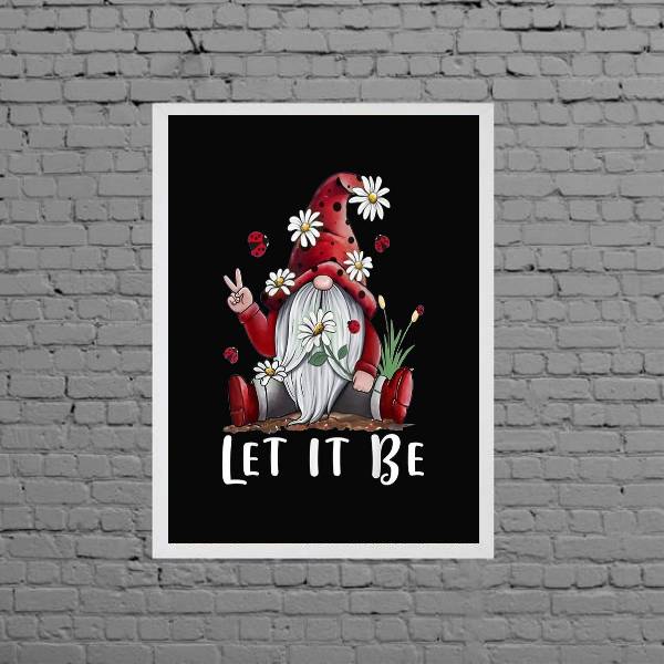 Quadro Gnomo Zen Let It Be