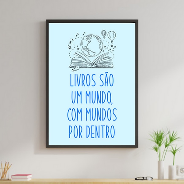 Quadro Livros São Um Mundo