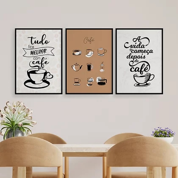 Kit 3 Quadros Com Café Tudo Fica Melhor