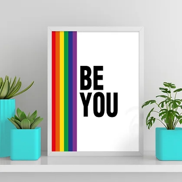 Quadro Decorativo LGBT Be You