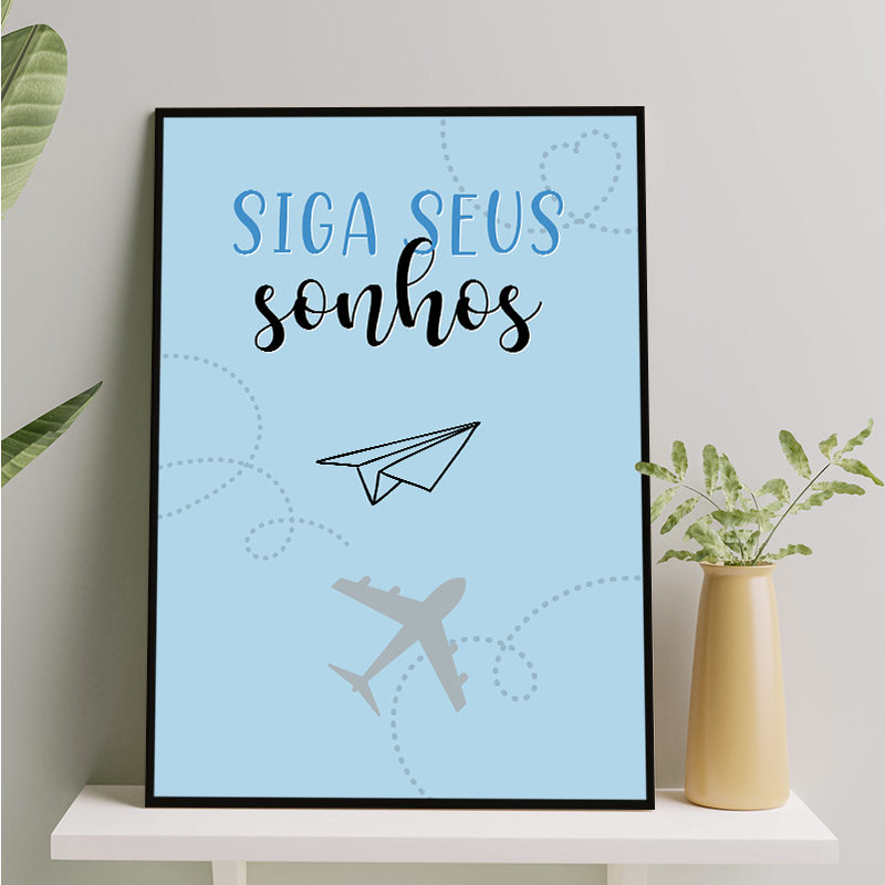 Quadro Siga Seus Sonhos Avião Azul