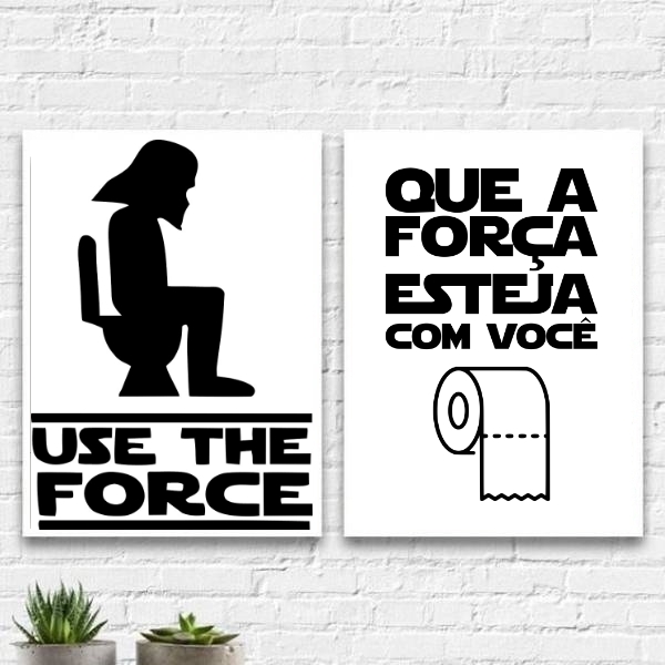 Kit 2 Quadros Banheiro Use The Force