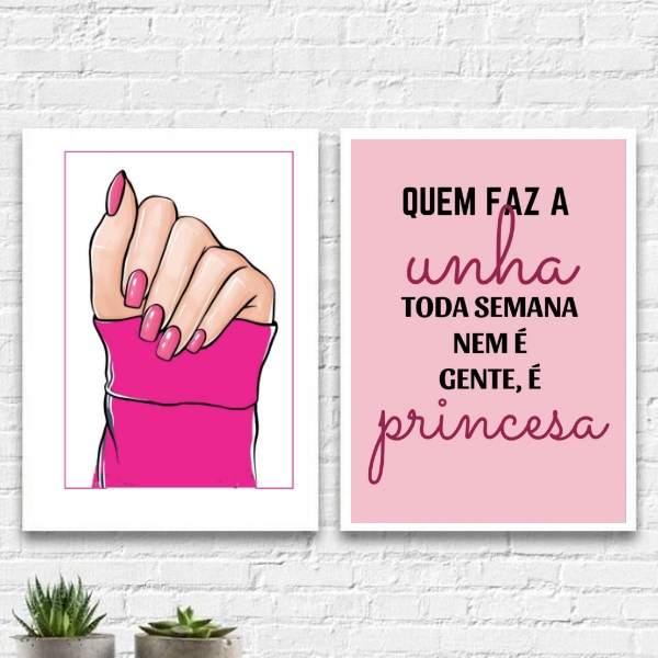 Kit 2 Quadros Quem Faz A Unha Toda Semana É Princesa