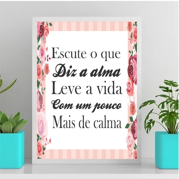 Quadro Escute O Que Diz A Alma