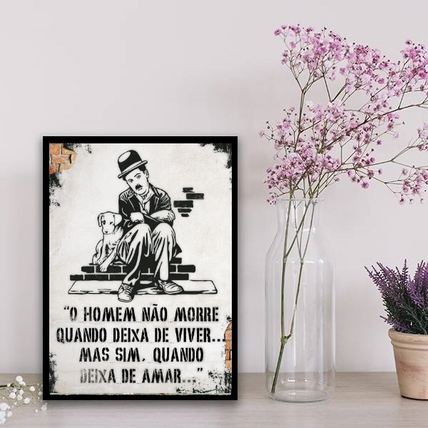 Quadro Frase De Amor Charlie Chaplin