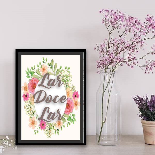 Quadro Lar Doce Lar Floral