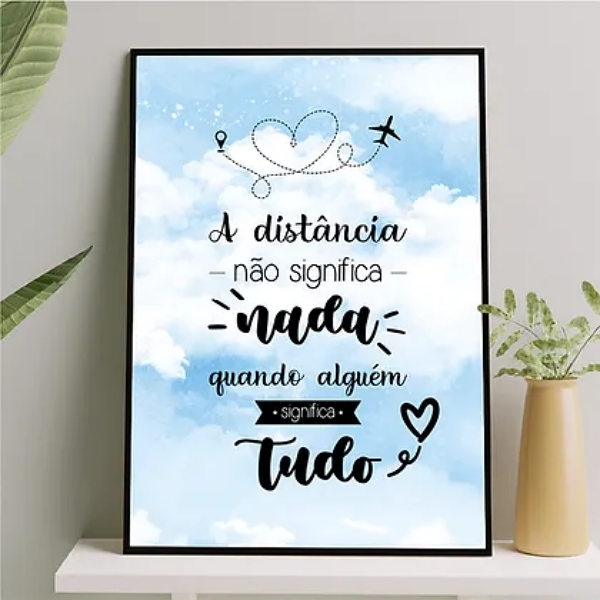 Quadro A Distância Não Significa Nada