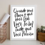 Quadro Ame O Que Você Tem - Lei Atração