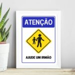 Quadro Atenção - Ajude Um Irmão