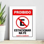 Quadro Proibido Estacionar Na Fé