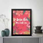 Quadro Decorativo Frase - Seja Flor