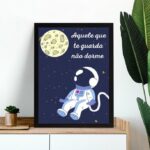 Quadro Infantil Espacial - Aquele Que Te Guarda