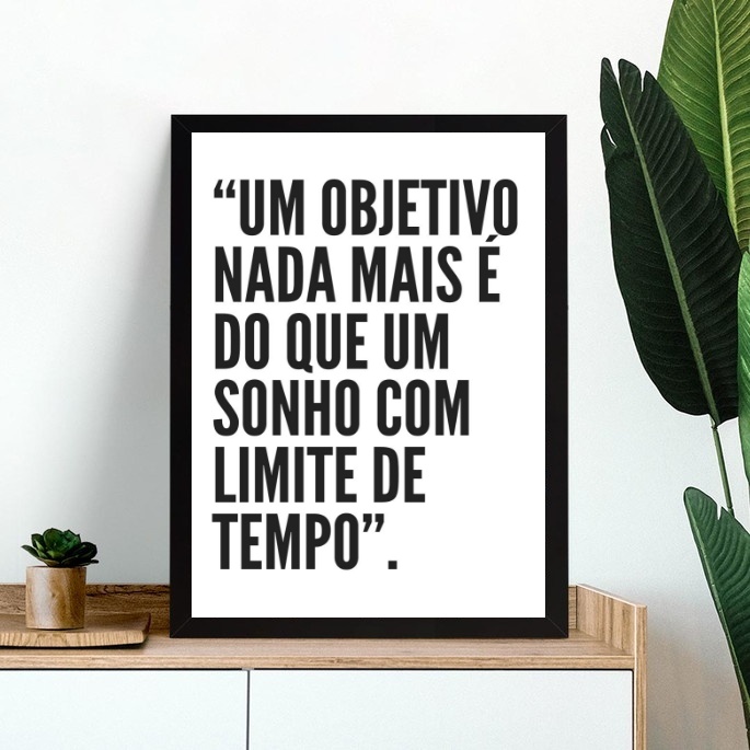 Quadro Motivacional Sonho é Objetivo