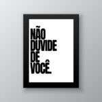 Quadro Não Duvide De Você