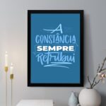 Quadro Decorativo A Constância Sempre Retribui