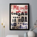 Quadro Decorativo As Melhores Coisas da Vida