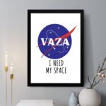 Quadro Decorativo VAZA I Need Space