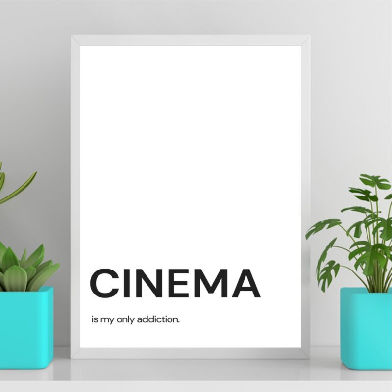 Quadro Minimalista Cinema - My Only Addiction b