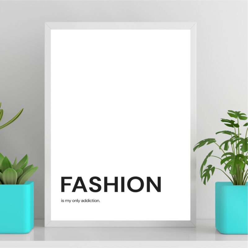 Quadro Minimalista Fashion - My Only Addiction b