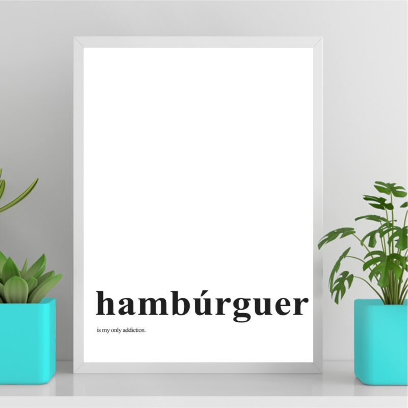 Quadro Minimalista Hamburguer - My Only Addiction b