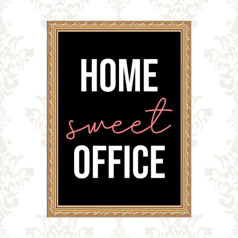 Quadro Moldura Dourada Home Sweet Office