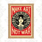 Quadro Moldura Dourada Make Art Not War